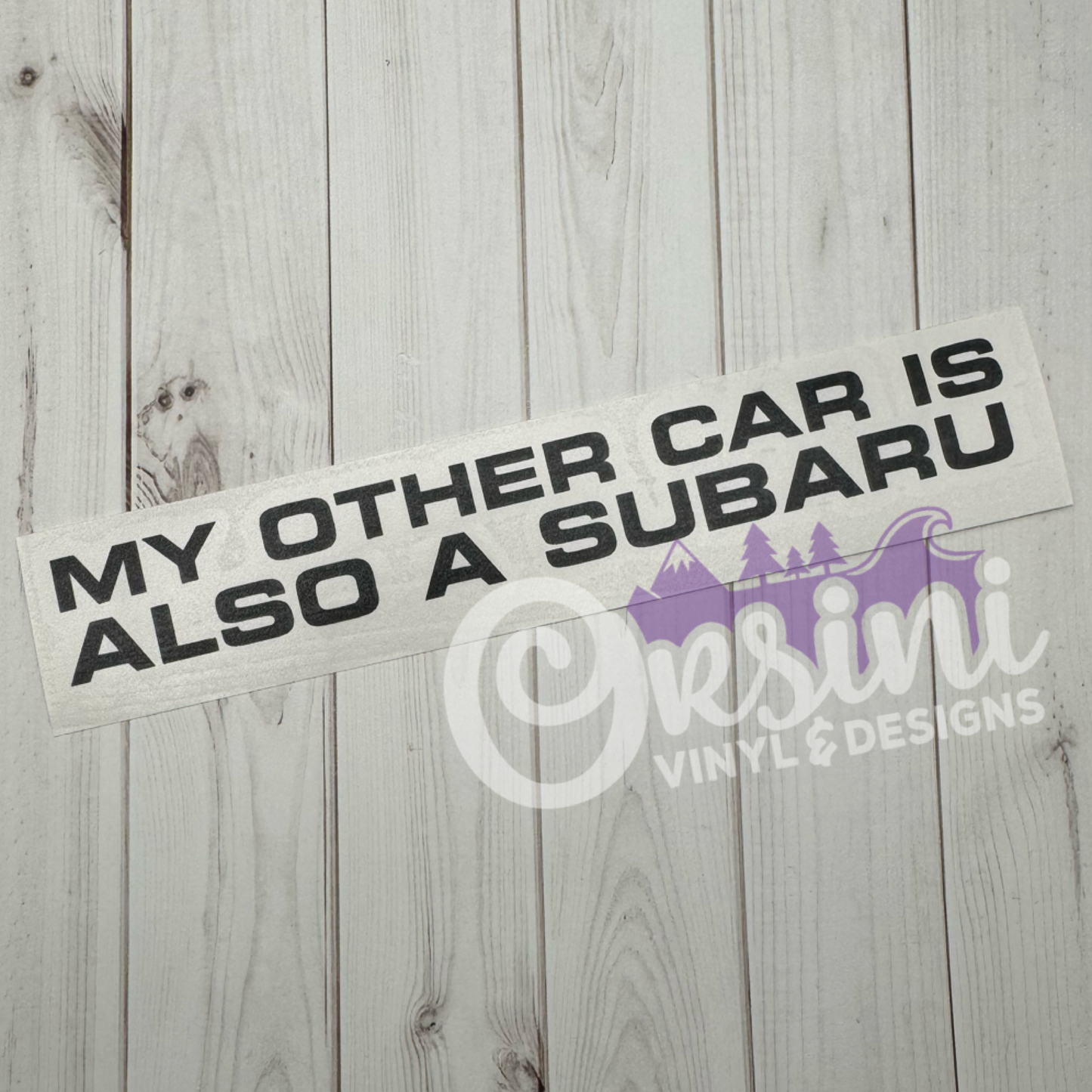 * My Other Car Is Also A Subaru Decals (x2)