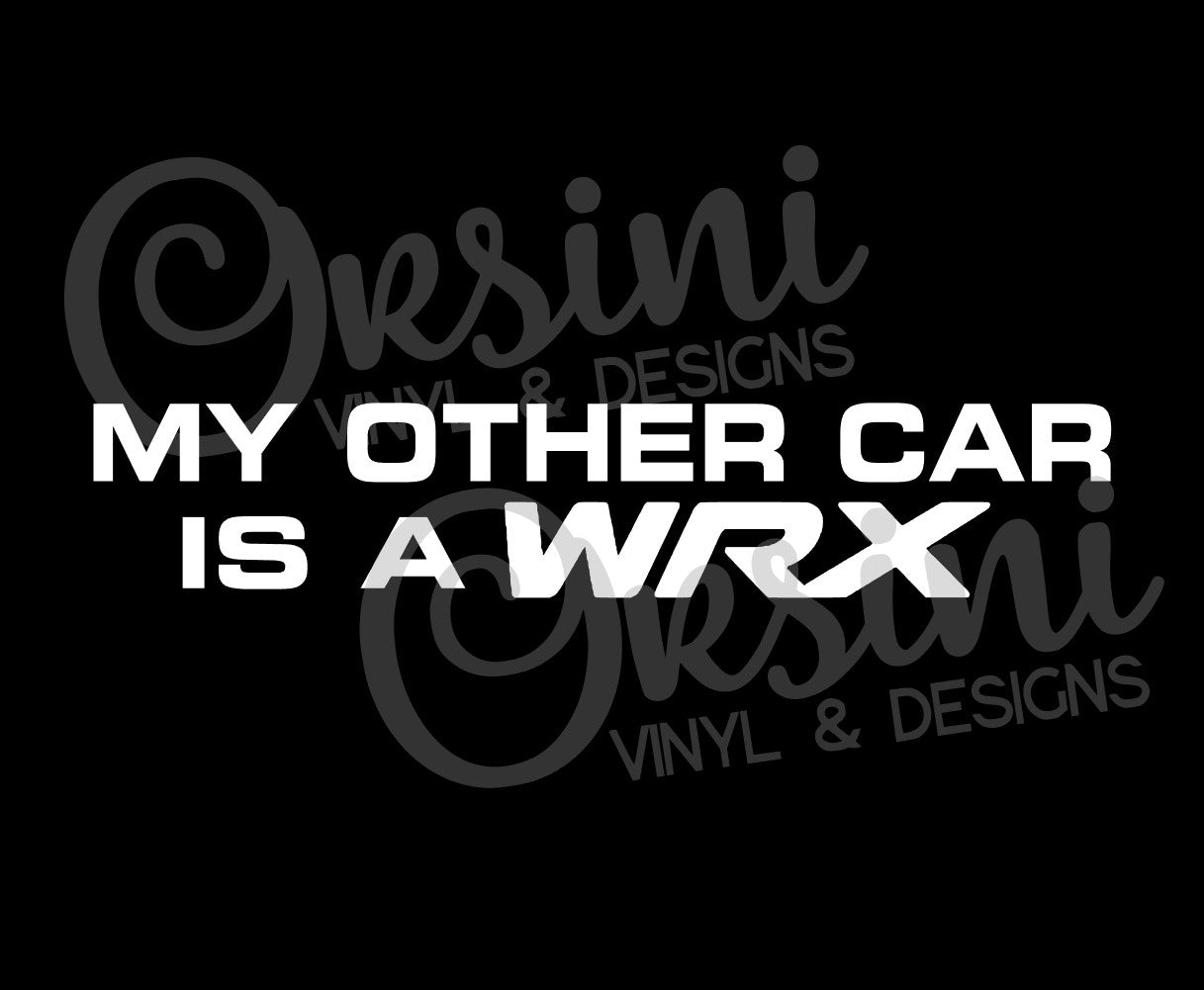 * My Other Car Is A WRX Decals (x2)