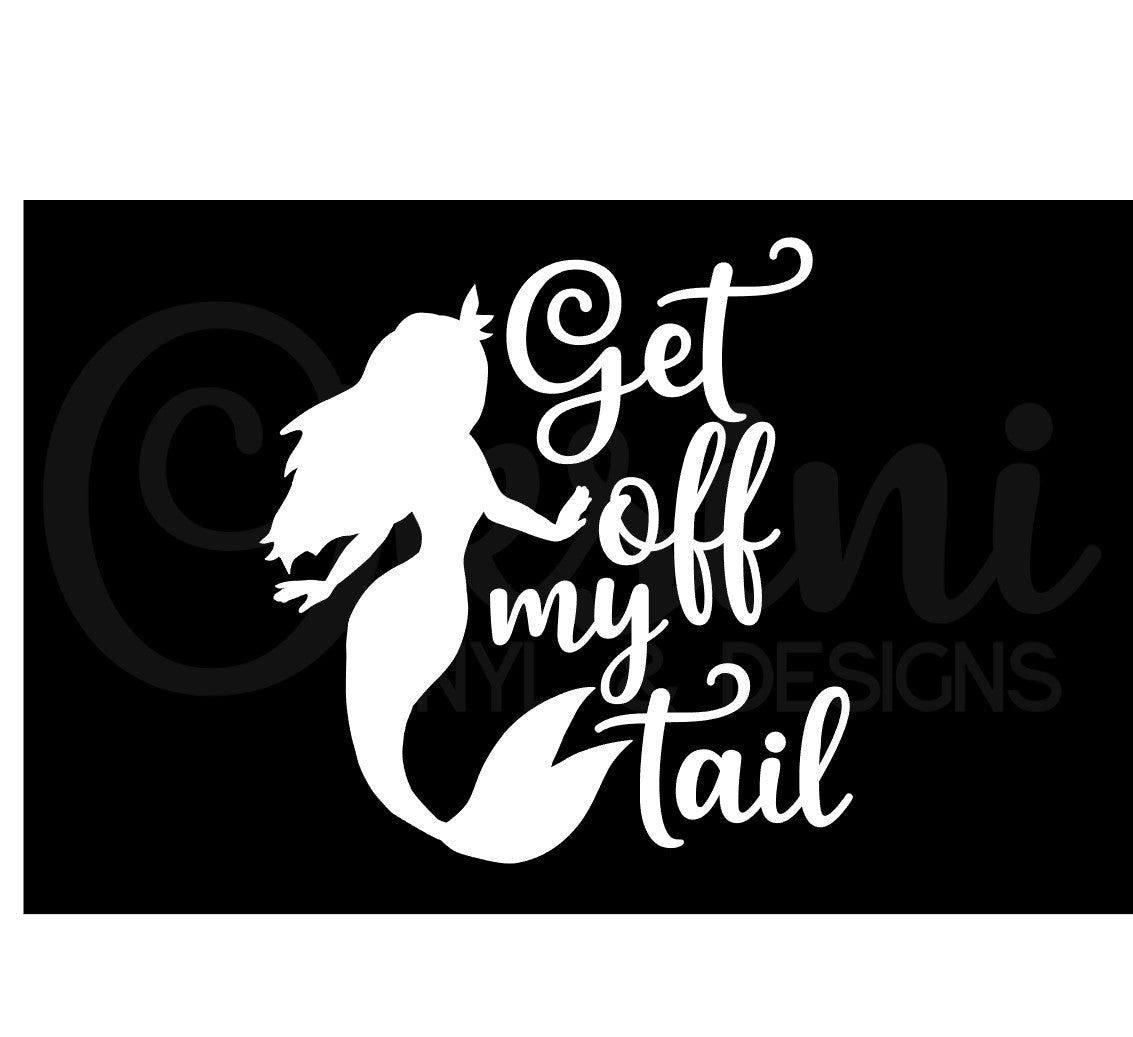 * Get Off My Tail Mermaid Decals (x2)