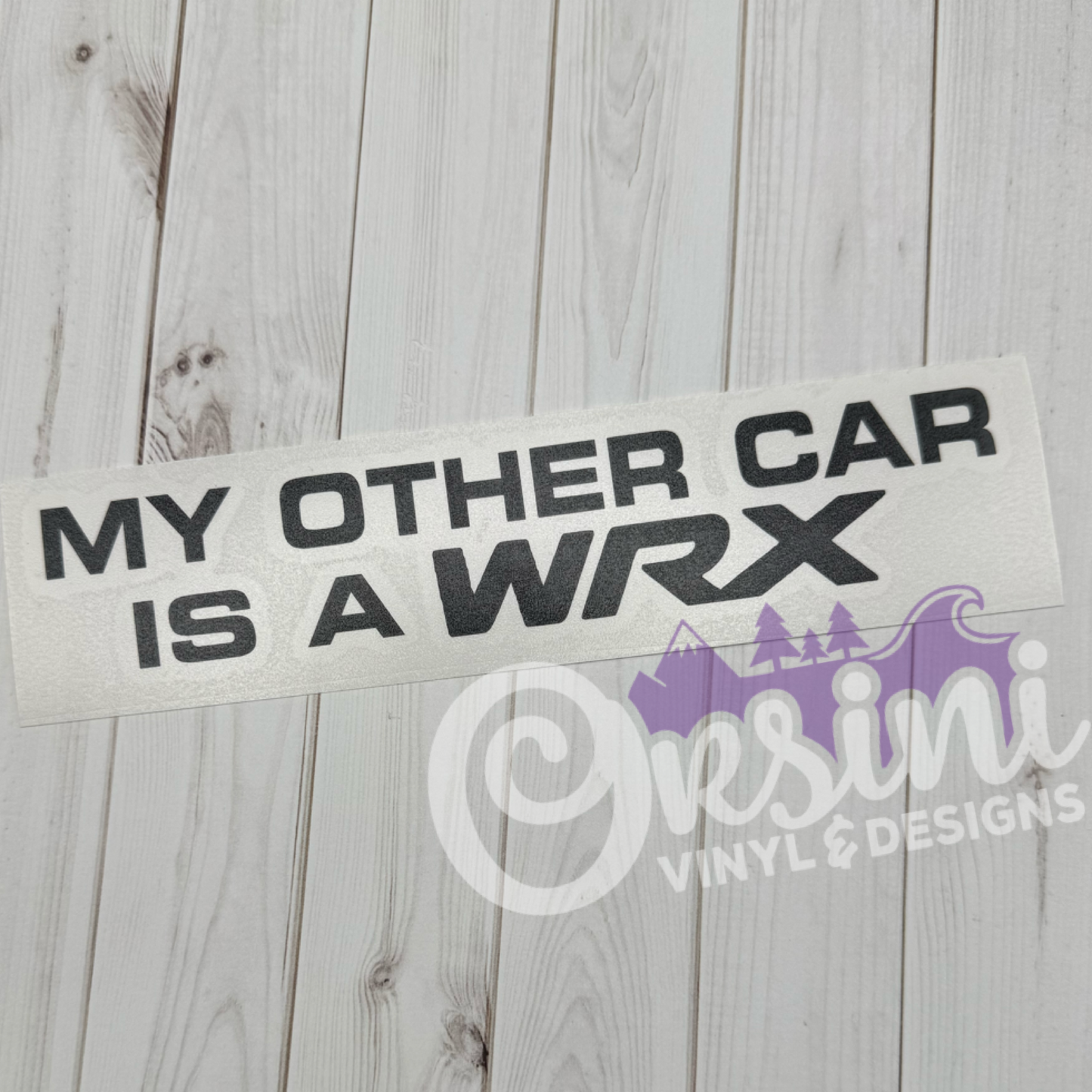 * My Other Car Is A WRX Decals (x2)