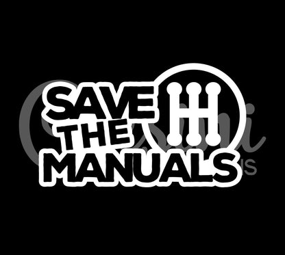 Save the Manuals Decal (available as 5-speed or 6-speed)